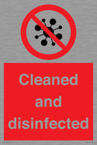 Cleaned and disinfected